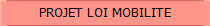 PROJET LOI MOBILITE